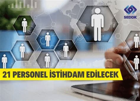 SEDDK personel alımı yapacak Başvurular devam ediyor